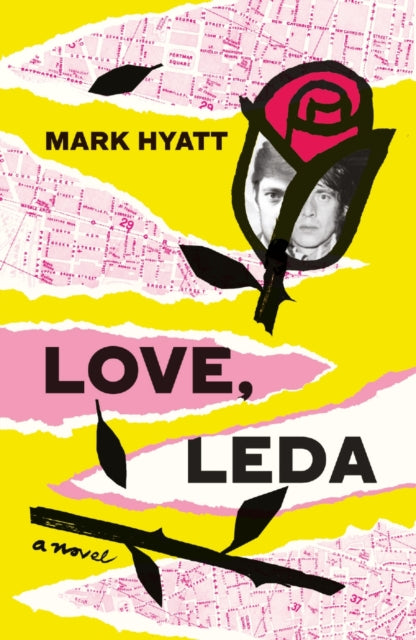 Book cover of: Love, Leda. By: Mark Hayatt