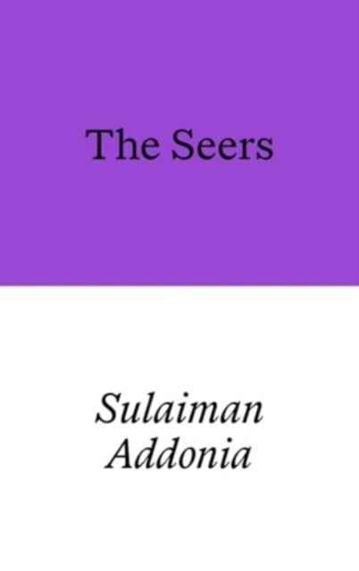 Book cover of: Seers. By: Sulaiman S. M. Y. Addonia