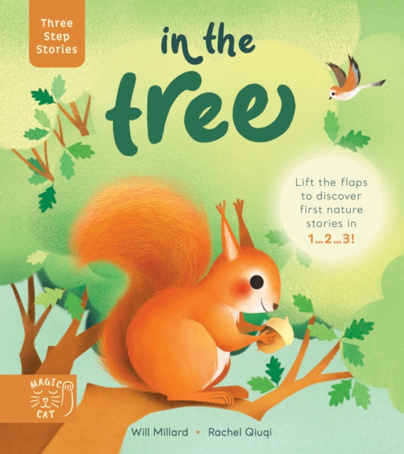 Book cover of: Three Step Stories: In the Tree. By: Will Millard