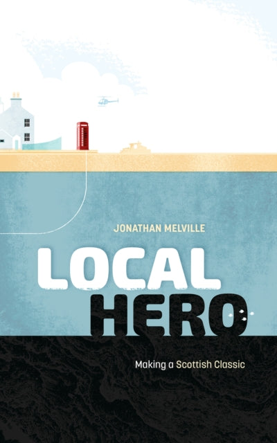 Book cover of: Local Hero. By: Jonathan Melville
