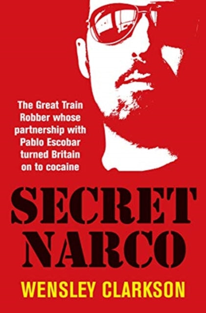 Book cover of: Secret Narco. By: Wensley Clarkson