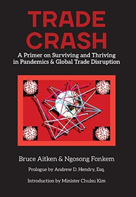 Book cover of: Trade Crash. By: Aitken, Bruce, Ngosong, Fonkem