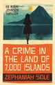 Crime In The Land of 7,000 Islands 9781913606480 Zephaniah Sole