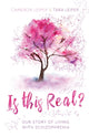 Book cover of: Is this Real?. By: Tara And Cameron Leiper
