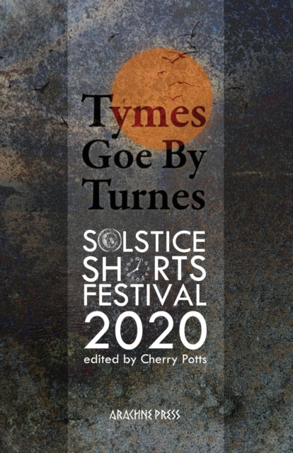 Book cover of: Tymes goe by Turnes. By: Cherry Potts