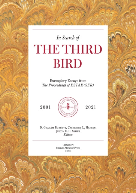 Book cover of: In Search Of The Third Bird. By: D. Graham Burnett