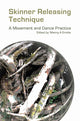 Book cover of: Skinner Releasing Technique. By: Manny Emslie
