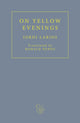 Book cover of: On Yellow Evenings. By: Jordi Larios