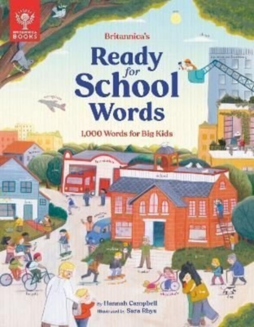 Book cover of: Britannica's Ready-for-School Words. By: Hannah S. Campbell