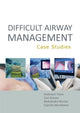 Book cover of: Difficult Airway Management: Case Studies. By: Ambreen Yasin