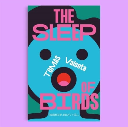 Sleep of Birds 9781913861759 Hill VAISETA