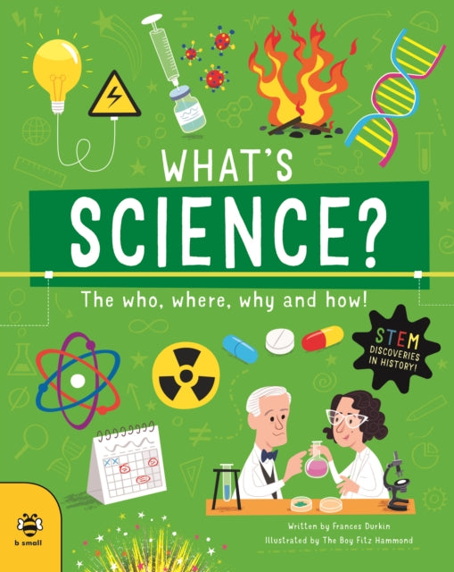 Book cover of: What's Science?. By: Frances Durkin