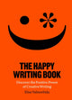 Book cover of: Happy Writing Book. By: Elise Valmorbida