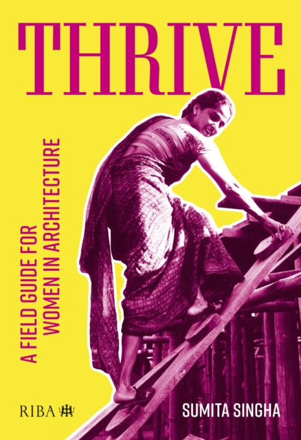 Book cover of: Thrive. By: Sumita Singha