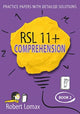 Book cover of: RSL 11+ Comprehension