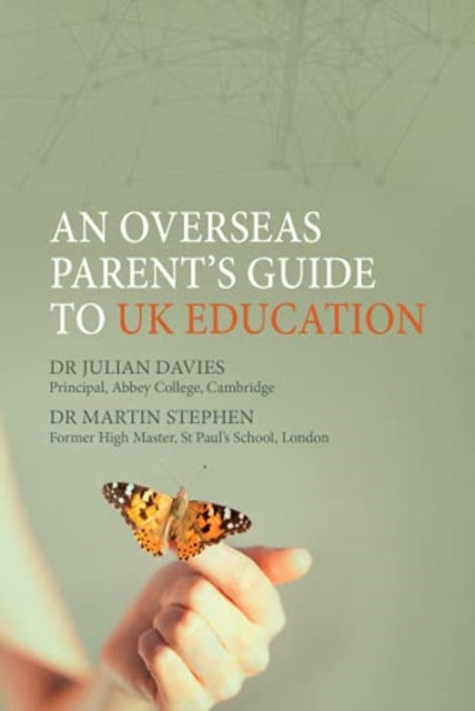 Book cover of: Overseas Parent's Guide to UK Education. By: Julian Davies