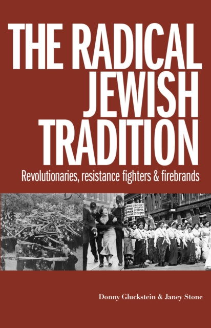 Book cover of: Radical Jewish Tradition. By: Donny Gluckstein