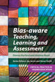 Book cover of: Bias-aware Teaching, Learning and Assessment. By: Donna Hurford