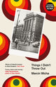 Book cover of: Things I Didn't Throw Out. By: Marcin Wicca