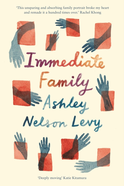 Book cover of: Immediate Family. By: Ashley Nelson Levy