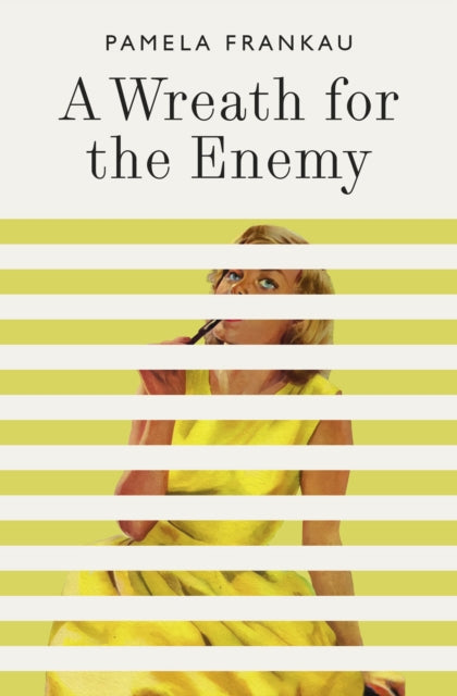 Book cover of: Wreath for the Enemy. By: Pamela Frankau