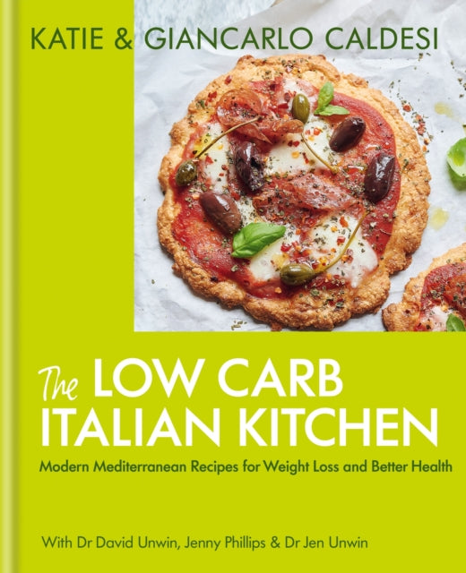 Book cover of: Low Carb Italian Kitchen. By: Katie Caldesi & Giancarlo Caldesi