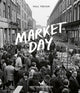 Book cover of: Market Day. By: Paul Trevor