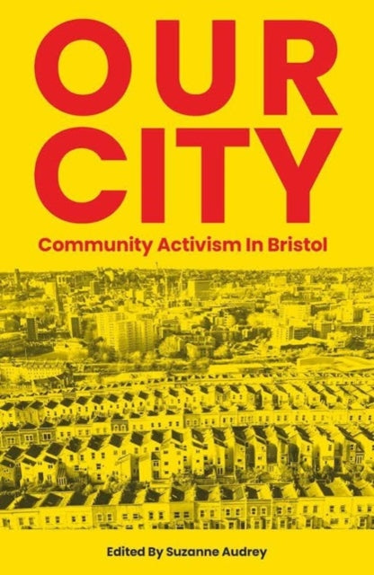 Book cover of: Our City. By: Suzanne Audrey