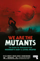 Book cover of: We Are the Mutants. By: Kelly Roberts
