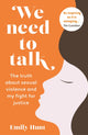 Book cover of: We Need to Talk. By: Emily Hunt