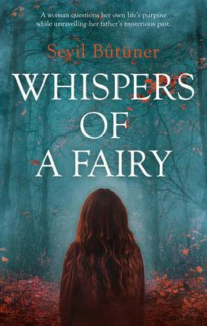 Book cover of: Whispers of a Fairy. By: Sevil Bütüner