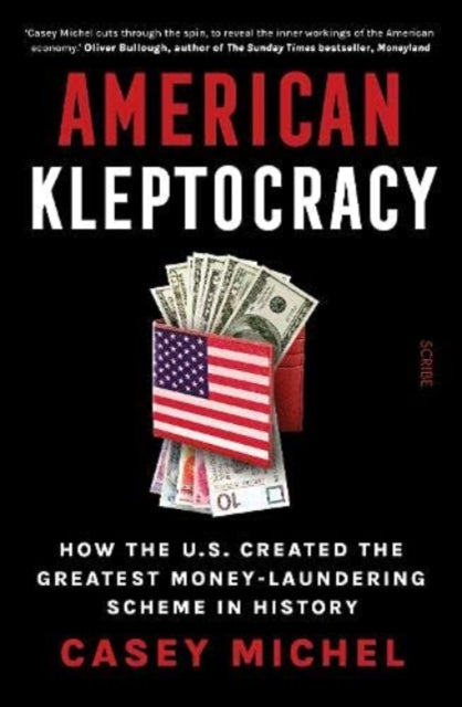 Book cover of: American Kleptocracy. By: Casey Michel