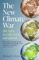 Book cover of: New Climate War. By: Michael E. Mann