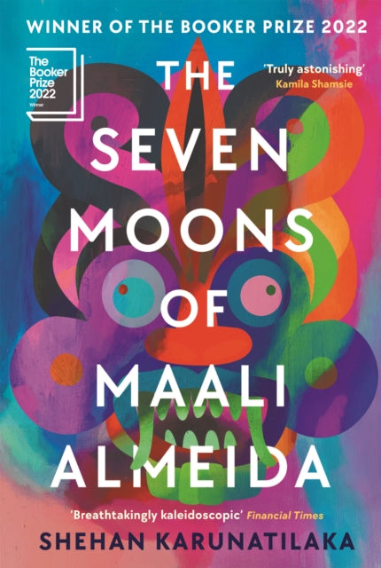 Seven Moons of Maali Almeida, Winner of the Booker Prize 2022 9781914502071 Shehan Karunatilaka