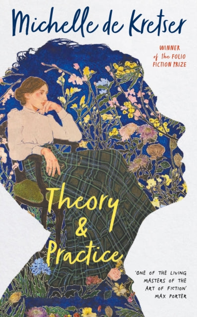 Theory & Practice 9781914502163 Michelle de Kretser