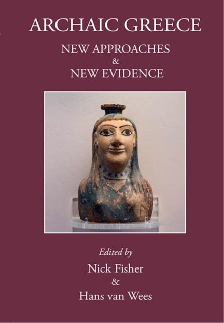 Book cover of: Archaic Greece. By: Nick Fisher