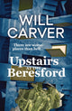 Book cover of: Upstairs at the Beresford. By: Will Carver