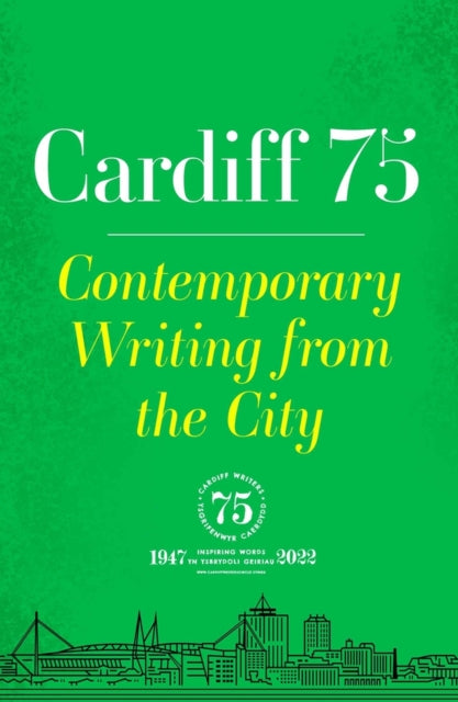 Book cover of: Cardiff 75. By: Paul Jauregui Sara Hayes