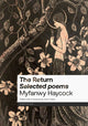 Book cover of: Return. By: Myfanwy Haycock  [Edited by Jenni Crane]