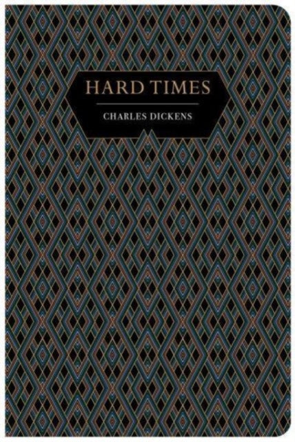 Book cover of: Hard Times. By: Charles Dickens