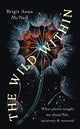 Book cover of: Wild Within. By: Brigit Anna McNeill