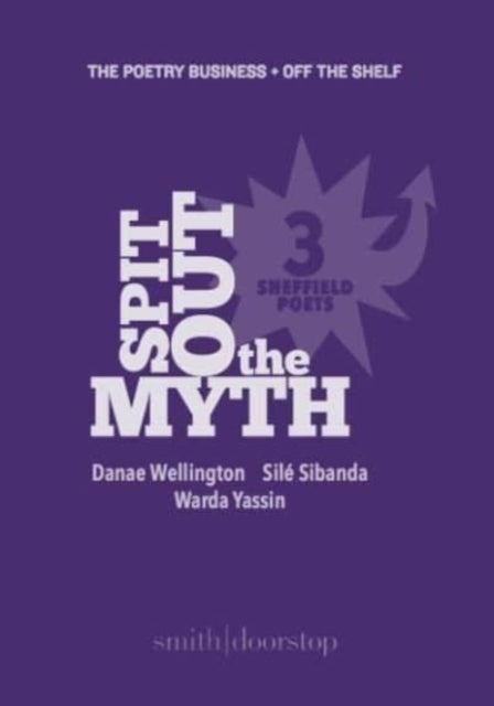 Book cover of: Spit Out the Myth. By: Sile Sibanda