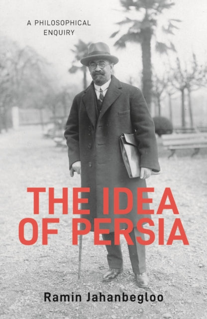 Book cover of: Idea of Persia