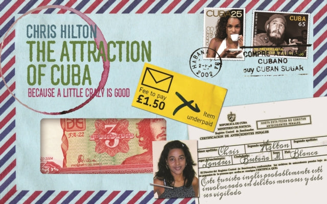 Book cover of: Attraction of Cuba. By: Chris Hilton