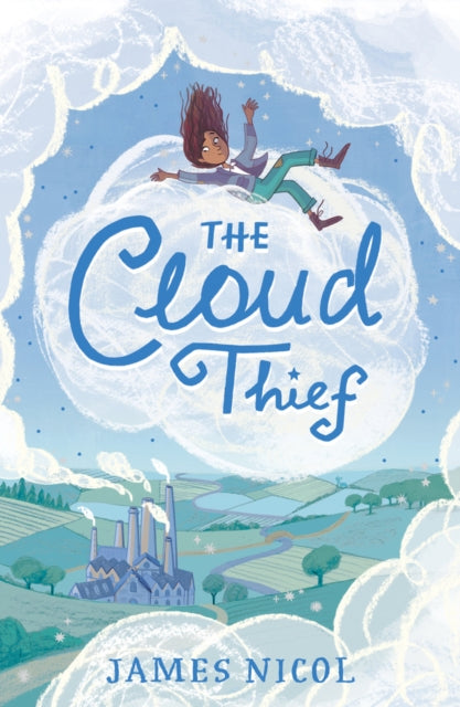 Cloud Thief 9781915026491 James Nicol