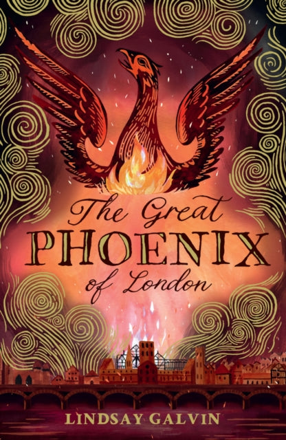 Great Phoenix of London 9781915026972 Lindsay Galvin