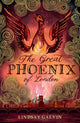 Great Phoenix of London 9781915026972 Lindsay Galvin