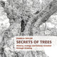 Book cover of: Secrets of Trees