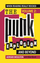 Book cover of: When Reading Really Rocked, volume 2: The Punk Explosion and Beyond