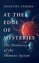 Book cover of: At the Edge of Mysteries. By: Shantha Perera